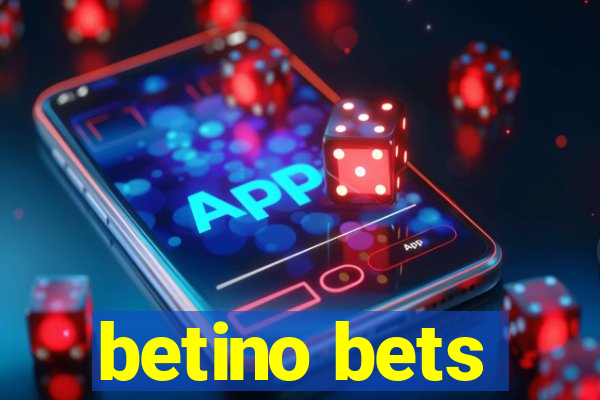 betino bets